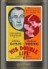 Постер «Его двойная жизнь»