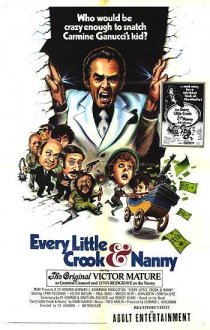 «Every Little Crook and Nanny»