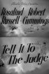 Постер «Tell It to the Judge»