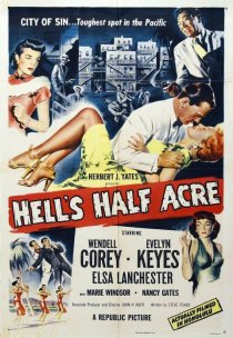 «Hell's Half Acre»