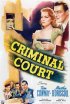 Постер «Criminal Court»