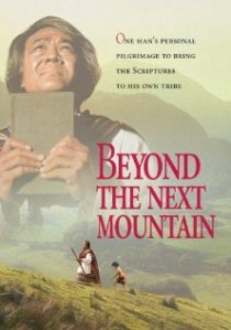 «Beyond the Next Mountain»