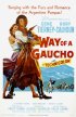 Постер «Путь Гаучо»