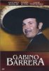 Постер «Gabino Barrera»