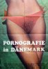 Постер «Порнография в Дании»