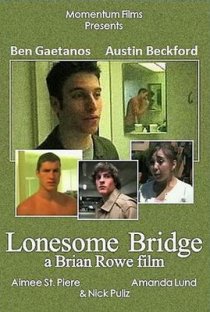 «Lonesome Bridge»
