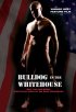 Постер «Бульдог в Белом доме»