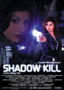 «Shadow Kill»