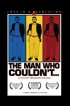 Постер «The Man Who Couldn't»