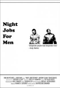 «Night Jobs for Men»