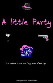 «A Little Party»