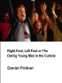 Постер «Right Foot, Left Foot or The Daring Young Man in the Cubicle»