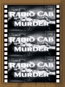 «Radio Cab Murder»