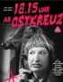 Постер «18.15 Uhr ab Ostkreuz»