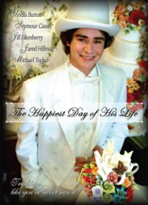 «The Happiest Day of His Life»