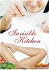 Постер «Invisible Kitchen»