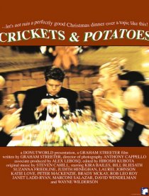 «Crickets & Potatoes»