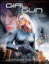 Постер «Girl with Gun»