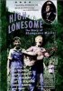 Постер «High Lonesome: The Story of Bluegrass Music»