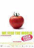 Постер «Мы кормим мир»