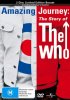 Постер «Удивительное путешествие: История группы The Who»