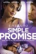 Постер «A Simple Promise»