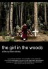 Постер «The Girl in the Woods»