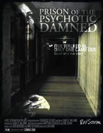 «Prison of the Psychotic Damned: Terminal Remix»