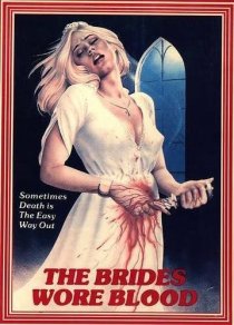 «The Brides Wore Blood»