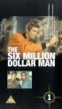 Постер «Человек на шесть миллионов долларов»