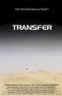 Постер «Transfer»