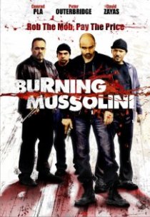 «Burning Mussolini»