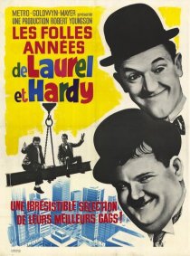 «The Crazy World of Laurel and Hardy»