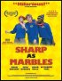 Постер «Sharp as Marbles»