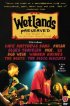 Постер «Wetlands Preserved: The Story of an Activist Nightclub»