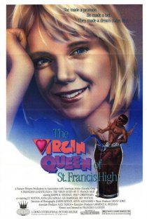 «The Virgin Queen of St. Francis High»