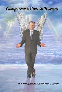 «George Bush Goes to Heaven»