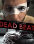 Постер «Dead Beat»