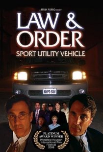 «Law & Order: Sport Utility Vehicle»