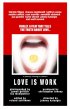 Постер «Love Is Work»