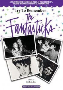 «Try to Remember: The Fantasticks»