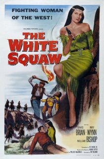 «The White Squaw»