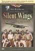 Постер «Silent Wings: The American Glider Pilots of World War II»