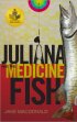 Постер «Juliana and the Medicine Fish»