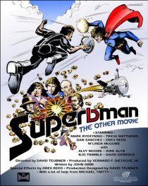 «Superbman: The Other Movie»