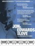 Постер «Jon E. Edwards Is in Love»