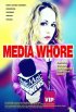 Постер «Media Whore»