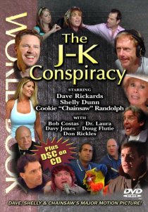 «The J-K Conspiracy»