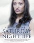 Постер «Saturday Night Life»