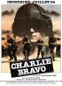 Постер «Чарли Браво»